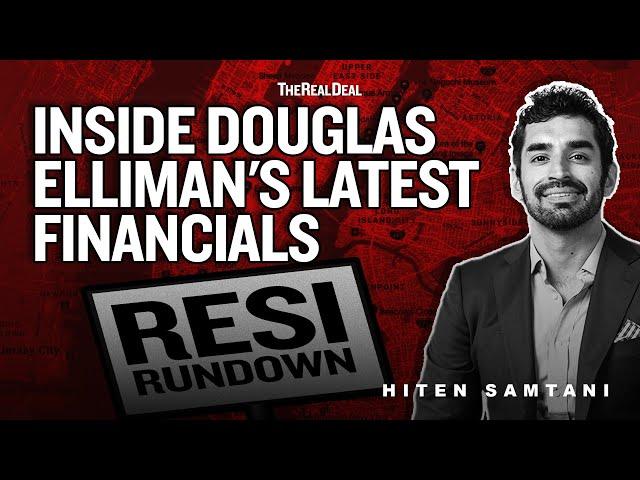 Inside Douglas Elliman's Latest Financials - Resi Rundown