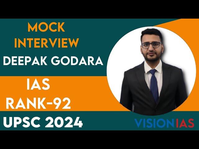 UPSC 2024 | Mock Interview|Deepak Godara (AIR 92) | Vision IAS