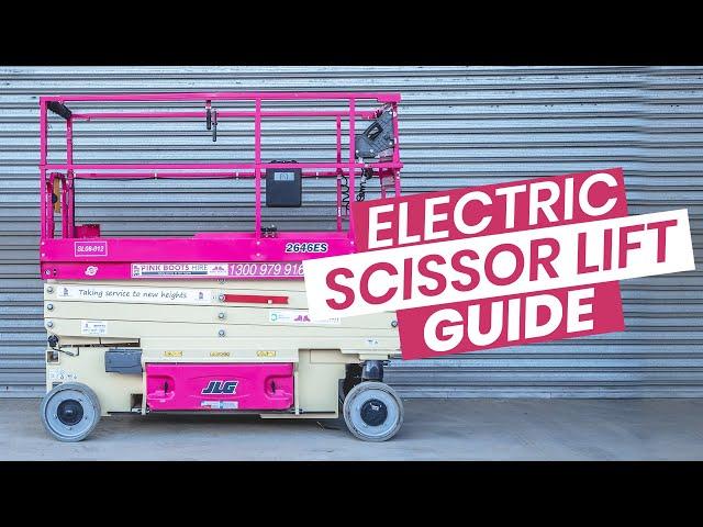 JLG Electric Scissor Lift Guide | Pink Boots Hire