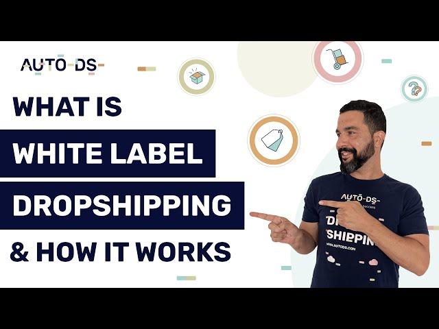 White Label Dropshipping | FULL Beginners Guide + Suppliers List 