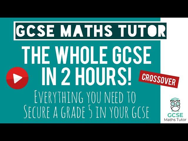 Everything You Need To Pass Your GCSE Maths Exam! Higher & Foundation Revision | Edexcel AQA & OCR