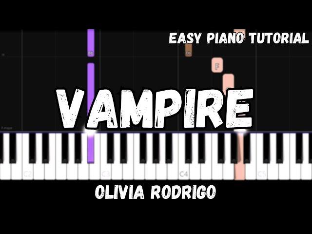 Olivia Rodrigo - Vampire (Easy Piano Tutorial)