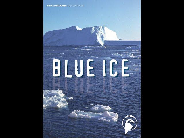 Blue Ice (1954) Antarctic Documentary