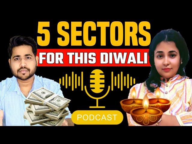 Best 5 SECTORS for This Diwali | Share market talks with @manisha-ka-moneytree Ankit jain Podcast