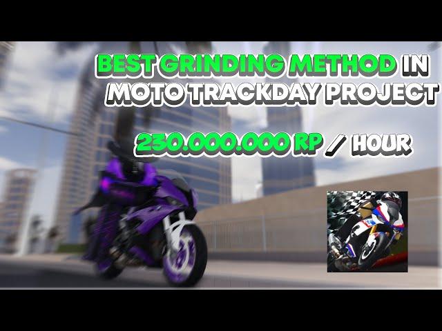 THE BEST GRINDING METHOD IN MOTO TRACKDAY PROJECT!!!