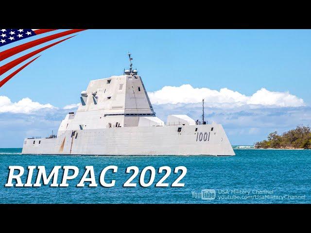 RIMPAC 2022 Kicks Off! - The World’s Largest International Maritime Exercise