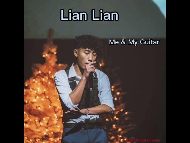 Lian Lian - Me & My Guitar (@lian2x )