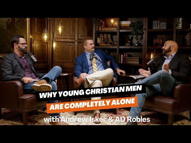 Why Young Christian Men Are Completely Alone@contramundumpodcast @ADRobles - ICYMI