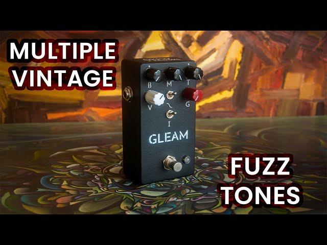 Gleam V1 - Multiple Vintage Fuzz Pedals in One (TB MKI, MKII, FF, MFZ1)