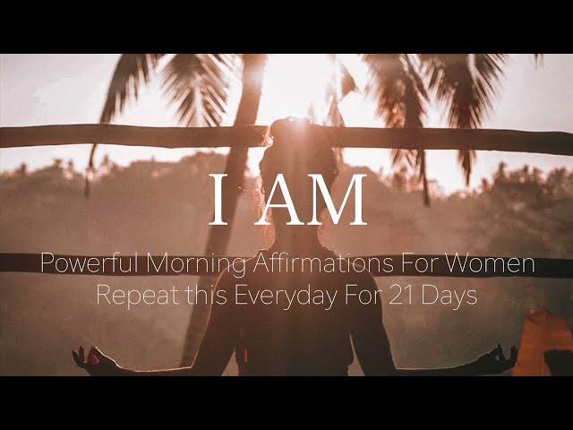 I AM Morning Affirmations for Women | Powerful Guided Meditation 432 Hz Healing Frequency