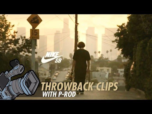 Paul Rodriguez l Throwback Clip l Nike SB "Today Was A Good Day"