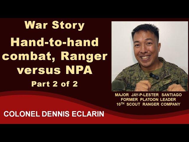 War Story: Hand-to-hand combat, Scout Ranger versus NPA