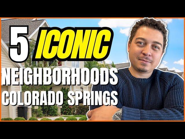 5 Most ICONIC Neighborhoods to Live in Colorado Springs