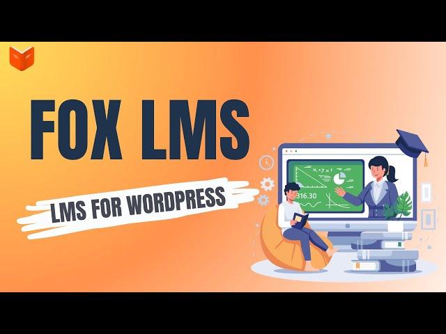 FoxLMS - LMS Plugin For WordPress