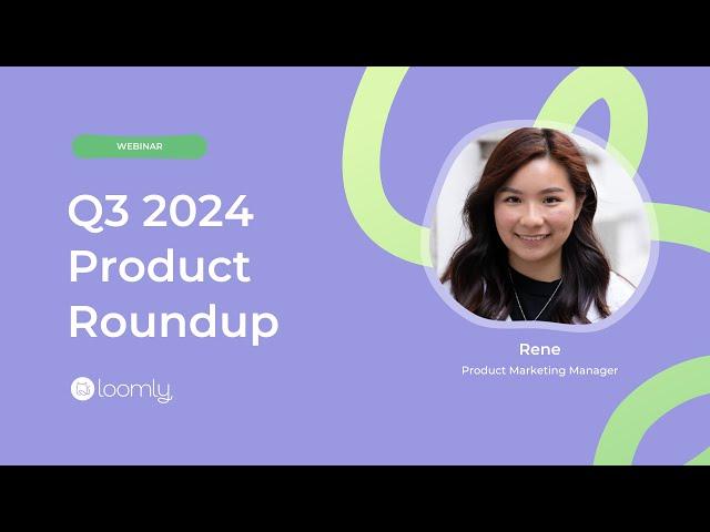 Loomly Q3 2024 Product Roundup