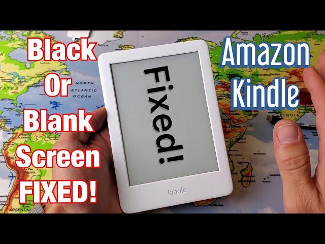 Amazon Kindle FIXED! : Black Screen or Blank Screen (5 Easy Fixes)