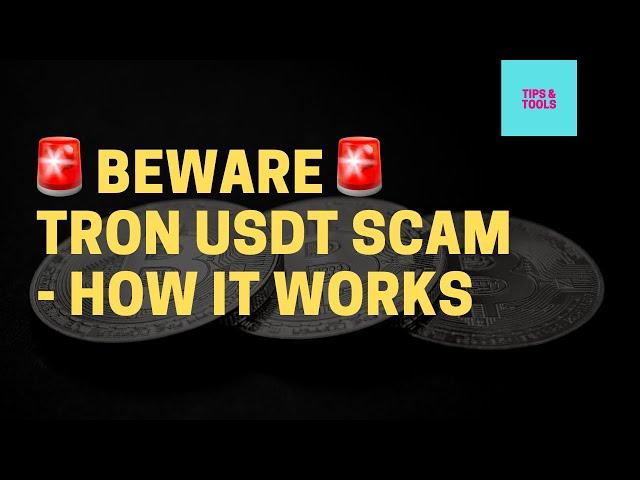 Beware Tron USDT Scam - How it works