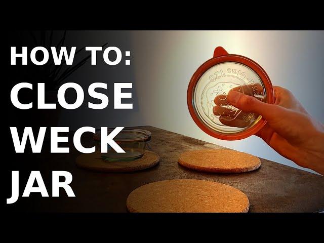 How to close a weck jar with a rubber seal and clamps