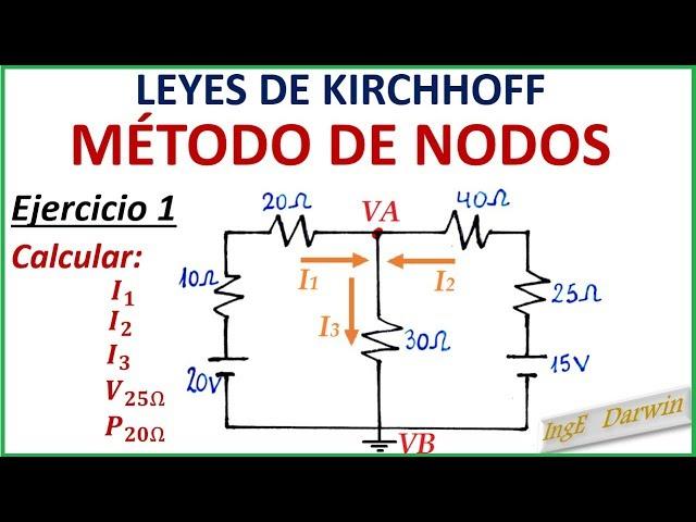 LEY DE KIRCHHOFF (NODOS) / EJERCICIO 1