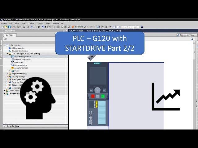 TIA Portal: SINAMICS G120 with STARTDRIVE (Free Download) Part 2/2