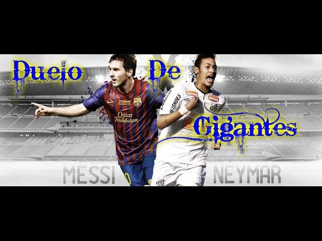 Messi vs Neymar   Las mejores jugadas y goles•