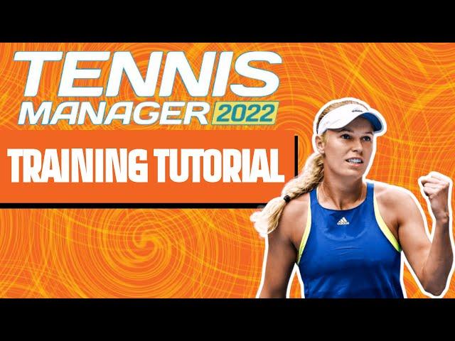 How To Train in TM22 - Training Tutorial - Tennis Manager 2022