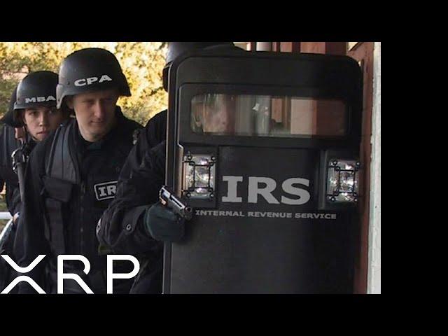 The IRS Is Coming For Your XRP