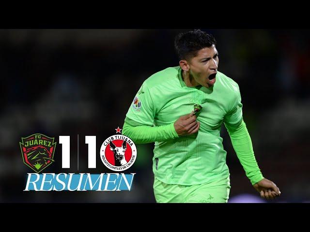 FC JUÁREZ 1-1 TIJUANA J16 | Bravos hace la maldad a Xolos