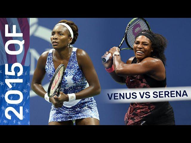 Venus Williams vs Serena Williams in a three-set thriller! | US Open 2015 Quarterfinal