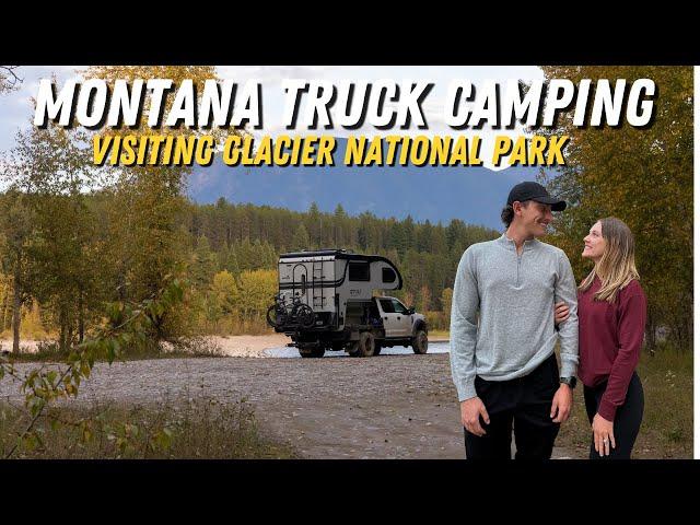 Truck Camping in Montana | Exploring Glacier National Park