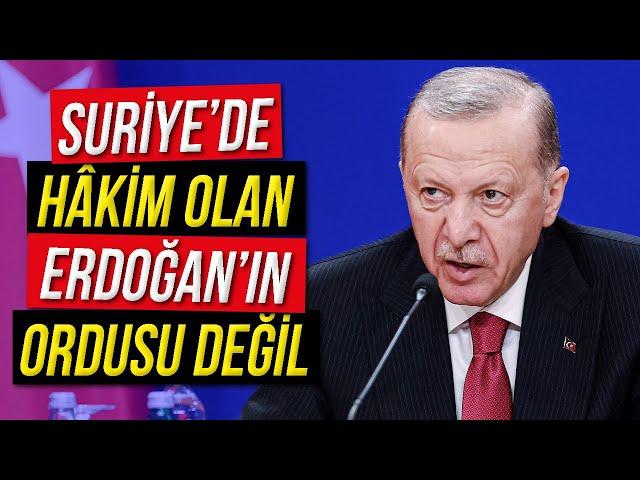 Suriye'de Hâkim Olan Erdoğan'ın Ordusu Değil / Ilımlı İslam'dan Ilımlı Şeriat'a Geçiş