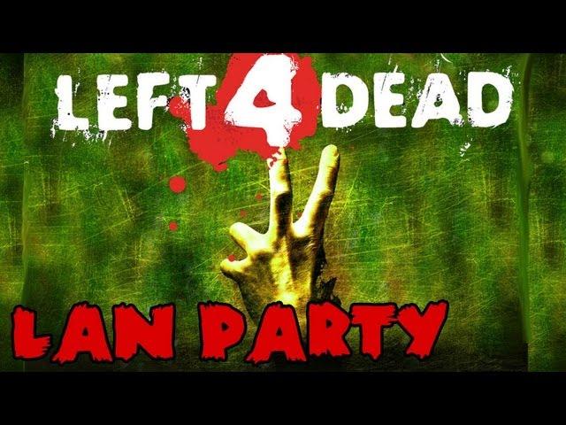 LAN Party - Left 4 Dead 2 NODE