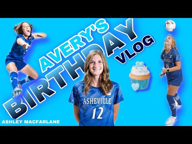 Avery’s Birthday Vlog!!! - September 2022 - Ashley Macfarlane