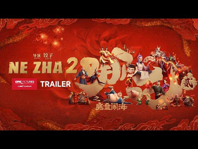 NeZha 2 International Trailer | 《哪吒2》 国际预告片