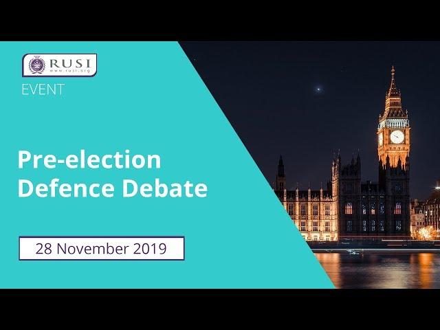 Pre-election Defence Debate