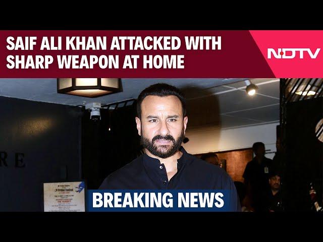 Saif Ali Khan News | Saif Ali Khan Update | Actor Saif Ali Khan Attacked With Sharp Weapon