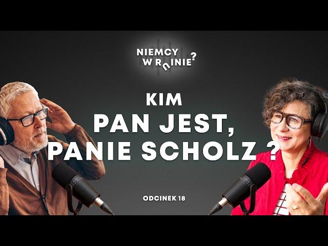 Kim Pan jest, Panie Scholz?