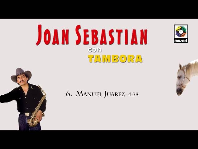 Manuel Juarez - Joan Sebastian (Audio Oficial)