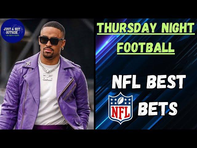 Thursday Night Football Best Bets, Picks, & Predictions for Commanders Vs Eagles!