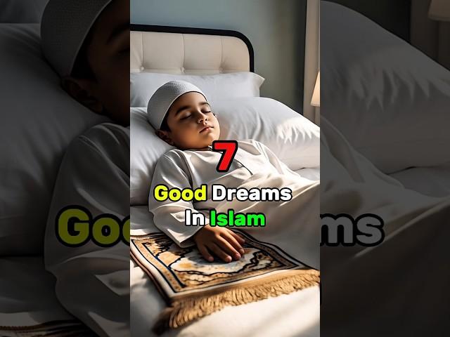 Good Dreams In Islam #islamicshorts  #viralshort #ytshorts #foryou #fyp