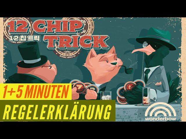 12 Chip Trick Regeln Anleitung Erklärung Regelvideo Stichspiel - Black Jack