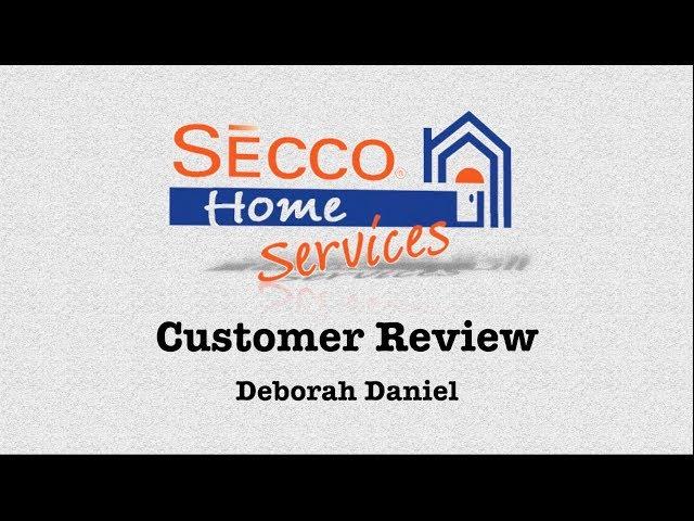 SECCO Home Services Customer Review | Deborah Daniel