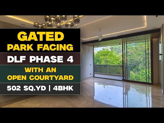Luxurious 4 BHK Builder Floor in DLF Phase 4 Gurgaon || GATED & PARK FACING | With Open Courtyard