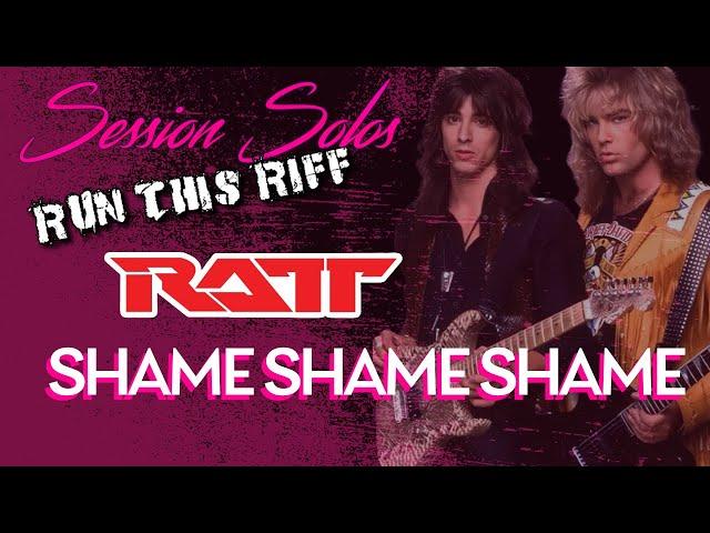 Run this Riff: Intro Riff to Shame Shame Shame by Ratt