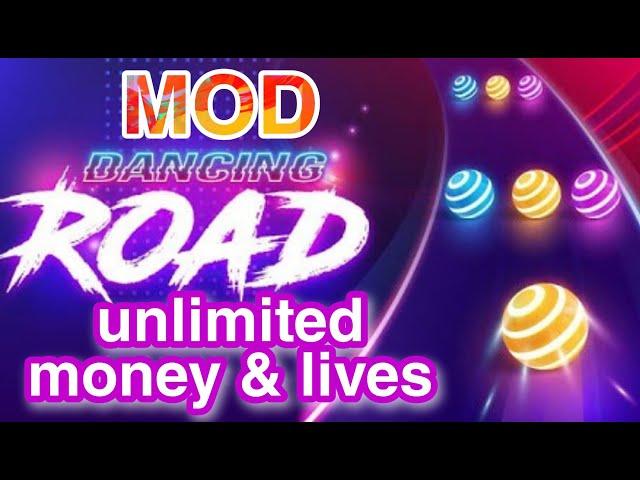 Dancing road MOD money & lives