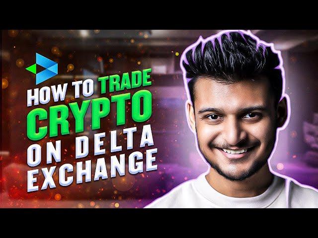 Intraday Trading for Beginners  - How to do Trade Crypto in Delta Exchange