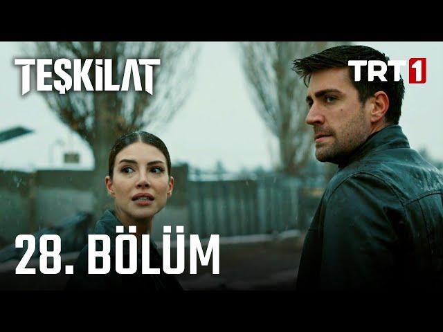 Teşkilat 28. Bölüm