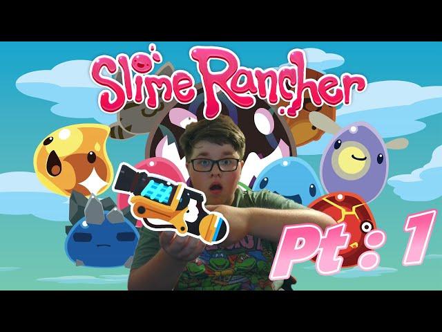 Slime Rancher Pt: 1