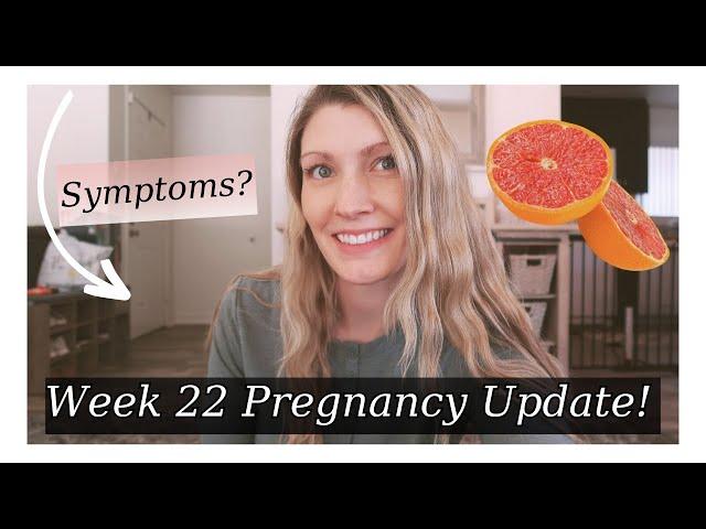 Week 22 Pregnancy Update: Symptoms, Highlights, & Belly Shot! | Sharing My Journey