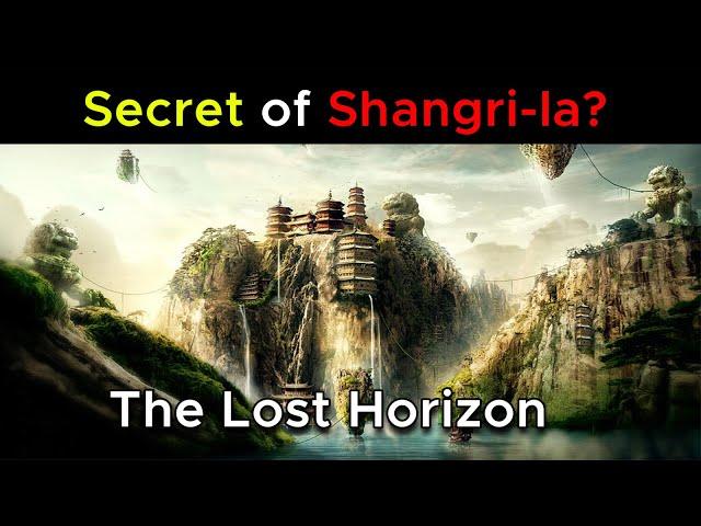 Shangri la... What is secret of Shangri la or Sambhala?